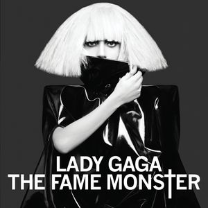 The Fame Monster , Lady Gaga