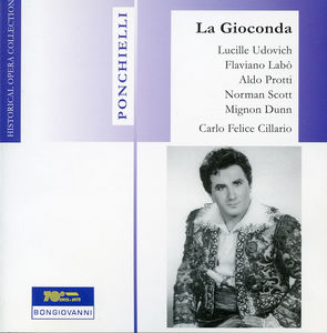 La Gioconda , Carlo Felice Cillario