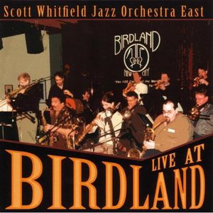 Live at Birdland , Scott Whitfield