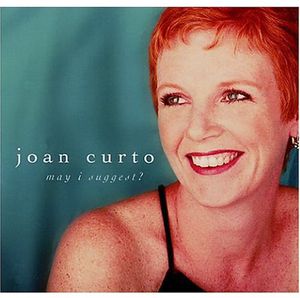 May I Suggest , Joan Curto