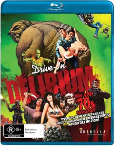 Drive-In Delirium: Hi Def Hysteria - 60s & 70s Savagery [Import]