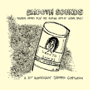 Smooth Sounds: The Future Hits Of Wckr Spgt , Various Artists