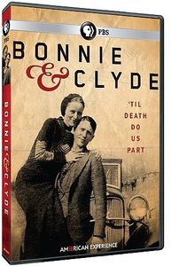 American Experience: Bonnie and Clyde