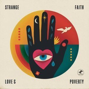 Love and Poverty , Strange Faith