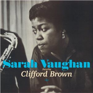 Featuring Clifford Brown [Import] , Sarah Vaughan