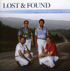 Down on Sawmill Road , Lost and Found