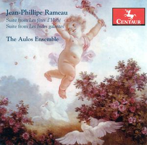 Suite from Les Fetes D'hebe , Aulos Ensemble