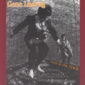 Back on the Track , Gene Ludwig