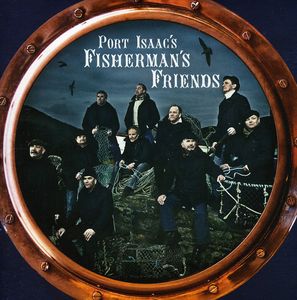 Port Isaac's Fisherman's Friends [Import] , Port Isaac's Fisherman's Friends