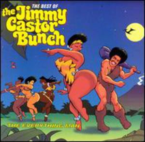 Everything Man: Best of , Jimmy Castor