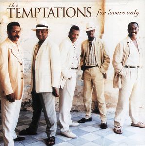 For Lovers Only , The Temptations