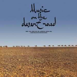 Music on the Desert Road , Deben Bhattacharya