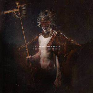 The Waking Nightmare , The Blood Of Heroes