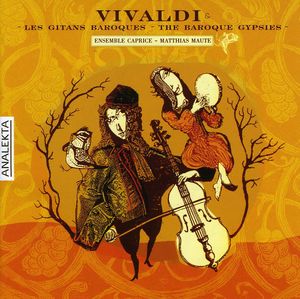 Baroque Gypsies , Ensemble Caprice