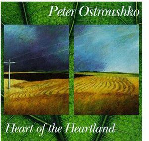Heart of the Heartland , Peter Ostroushko