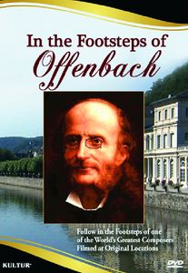 In the Footsteps of Offenbach , Jean-Christophe Keck