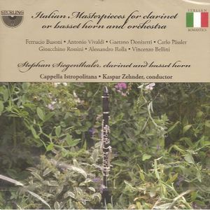 Italian Masterpieces for Clarinet or Basset Horn , Stephan Siegenthaler