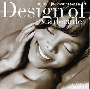 Design of a Decade 1986-1996: Greatest Hits , Janet Jackson