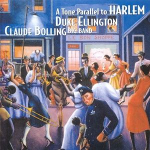 A Tone Parallel To Harlem , Claude Bolling