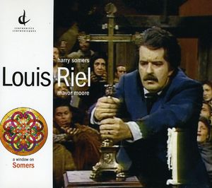 Louis Riel , Louis Riel
