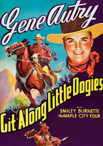 Git Along Little Dogies , Gene Autry