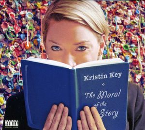 The Moral Of The Story , Kristin Key
