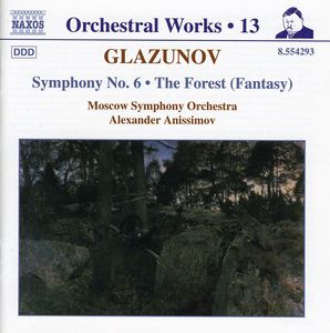 Symphony 6: Forest (Fantasy) , A. Glazunov