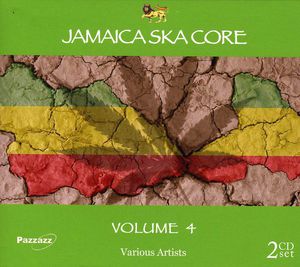 Jamaica Ska Core, Vol. 4 , Various Artists