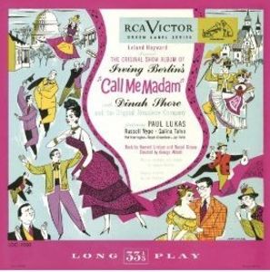 Call Me Madam (Original Show Album) , Irving Berlin