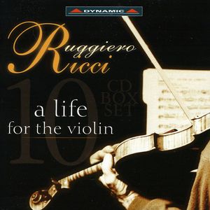 Life for the Violin , Ruggiero Ricci