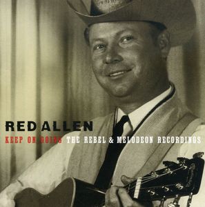 Keep on Going , Red Allen