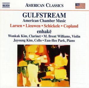 Gulfstream: American Chamber Music , enhake