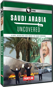 Frontline: Saudi Arabia Uncovered