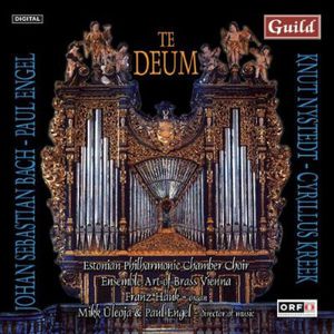Te Deum , Estonian Philharmonic Chamber Choir
