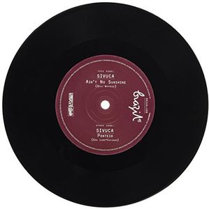Ain't No Sunshine /  Pontieo , Sivuca