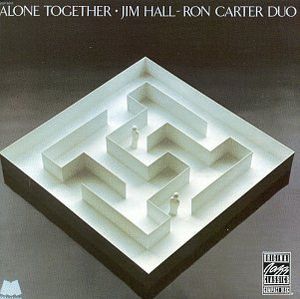 Alone Together , Jim Hall