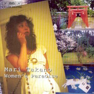 Women's Paradise / 2 Chansons / Blumen Arie , Mari Takano