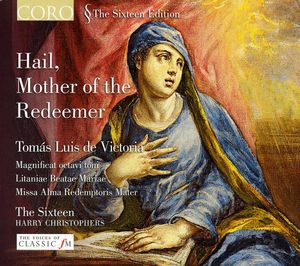 Hail Mother of the Redeemer , Harry Christophers
