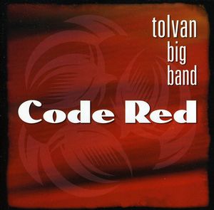 Code Red , Tolvan Big Band
