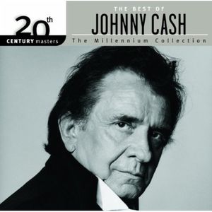 20th Century Masters: Millennium Collection , Johnny Cash