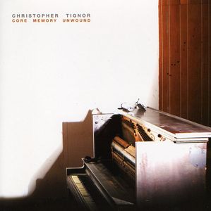 Care Memory Unwound , Christopher Tignor