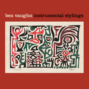 Instrumental Stylings , Ben Vaughn