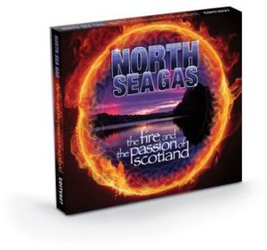 The Fire and the Passion of Scotland , North Sea Gas