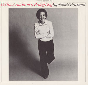 Cotton Candy on a Rainy Day , Nikki Giovanni