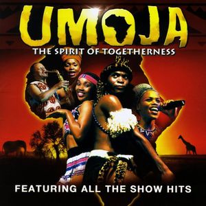 Spirit of Togetherness , Umoja
