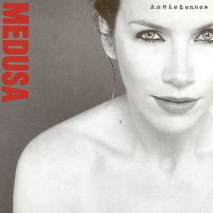 Medusa , Annie Lennox