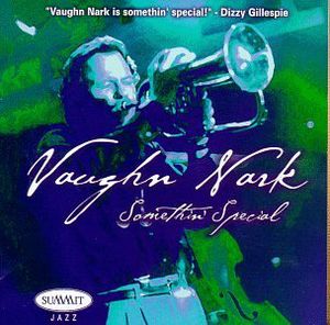 Something Special , Vaughn Nark