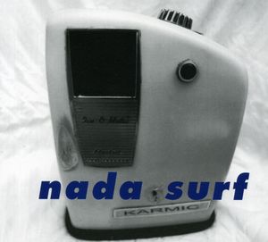 Karmic , Nada Surf