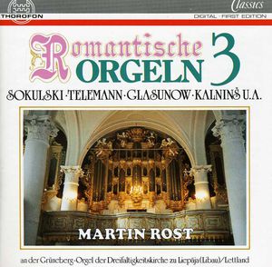 Romantic Organ 3 , Martin Rost