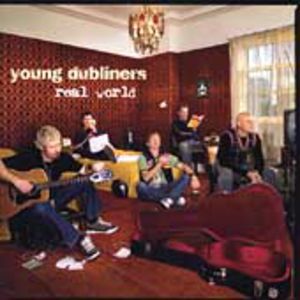 Real World , The Young Dubliners